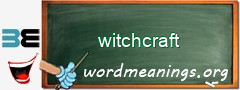 WordMeaning blackboard for witchcraft